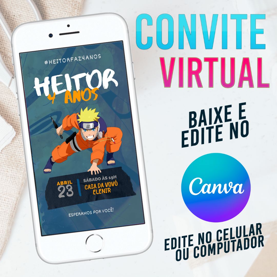 Naruto convite Editável no Canva. Convite Virtual Naruto. Convite Virtual Naruto Template Canva.